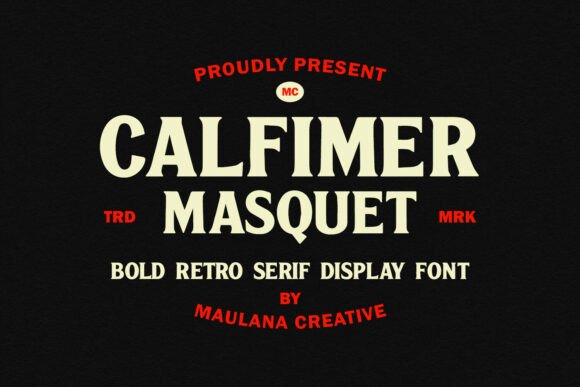 Calfimer Masquet: Unleashing Bold Vintage Character