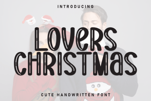 Lovers Christmas: The Font That Feels Like a Winter Kiss