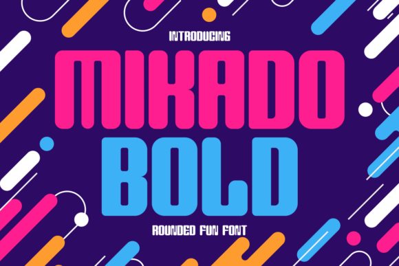 Mikado Bold: The Rounded Display Font with Serious Impact