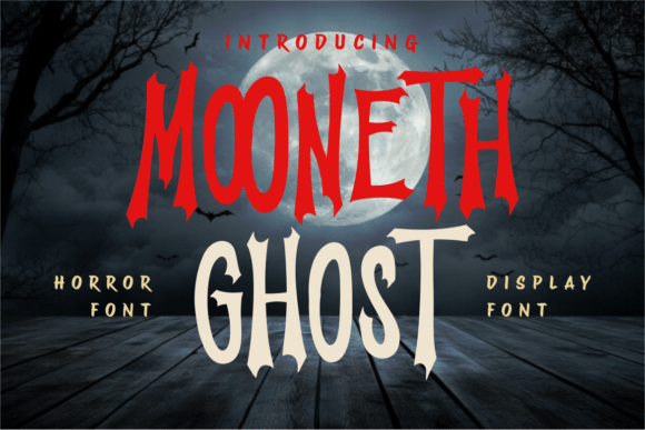 Mooneth Ghost: Capturing Supernatural Fear in Typeface