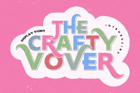 Unleash Vibrant Creativity with The Crafty Lover Font